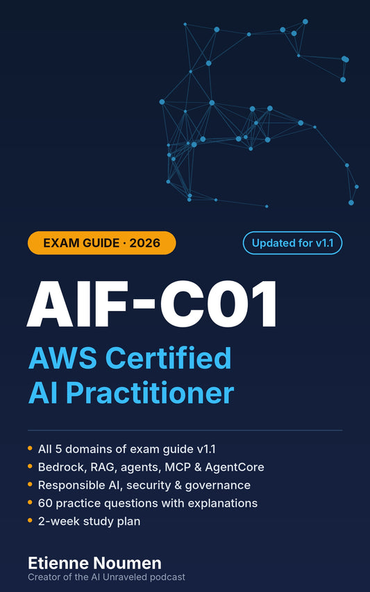 AIF-C01 AWS Certified AI Practitioner Exam Guide (2026) [eBook: PDF + EPUB]