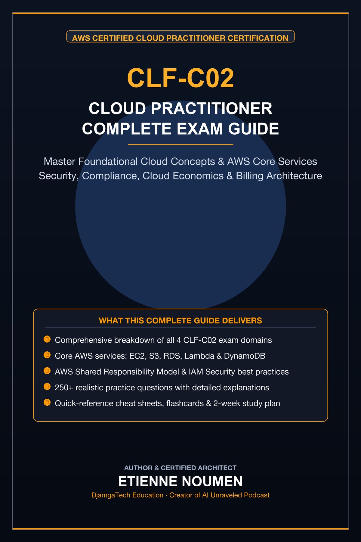 AWS Certified Cloud Practitioner (CLF-C02) Complete Exam Guide [eBook]